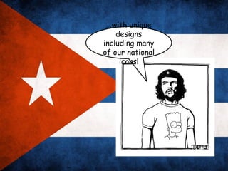 ...with unique
     designs
including many
of our national
      icons!
 