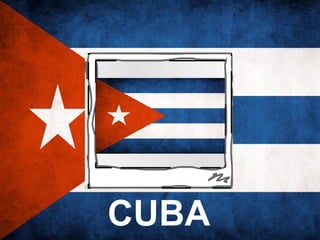 CUBA
 