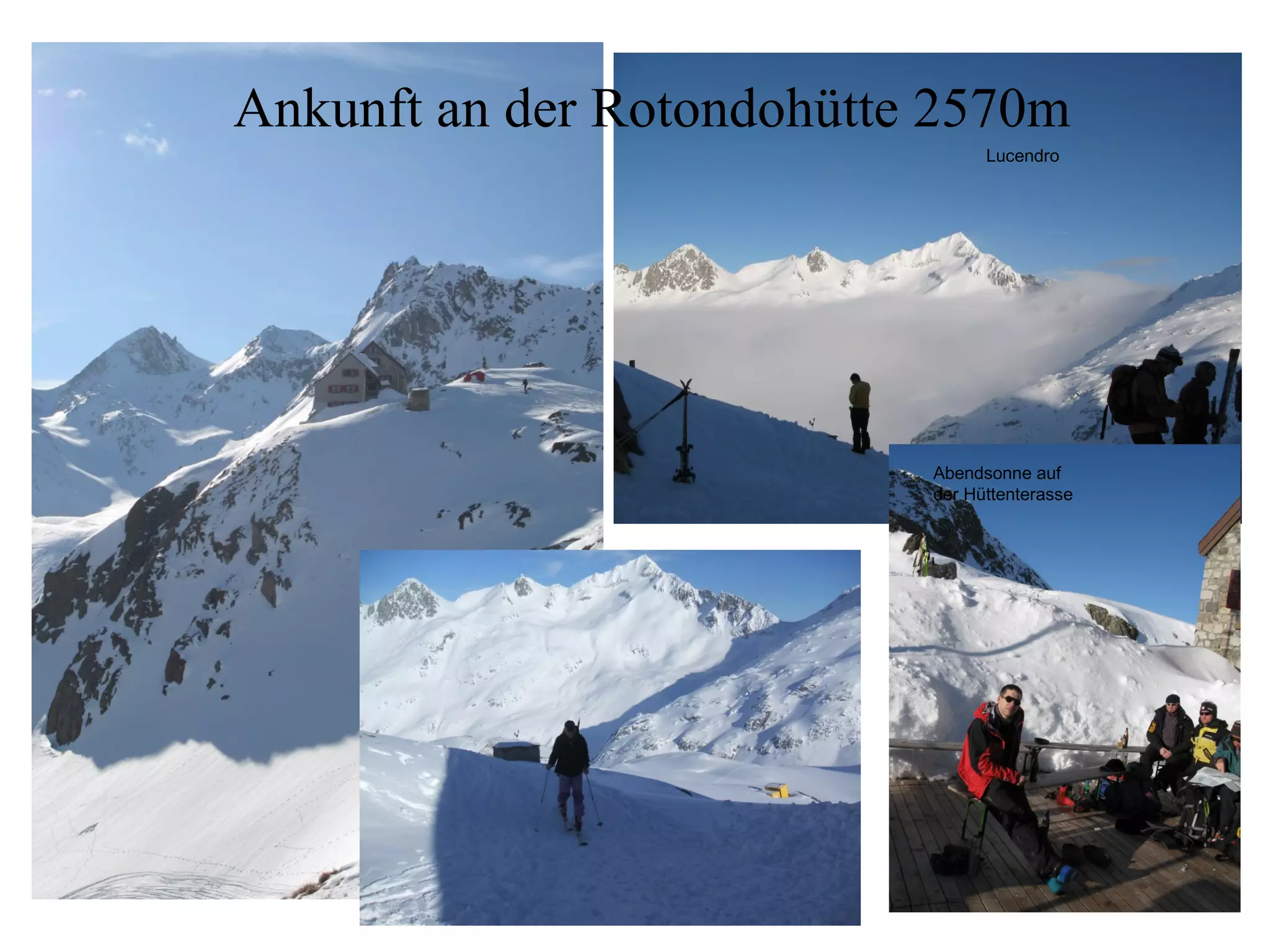 Ankunft an der Rotondohütte 2570m Lucendro Abendsonne auf  der Hüttenterasse 
