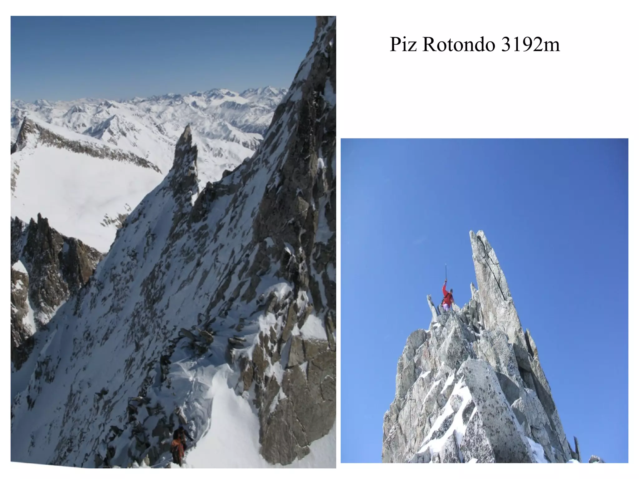 Piz Rotondo 3192m 