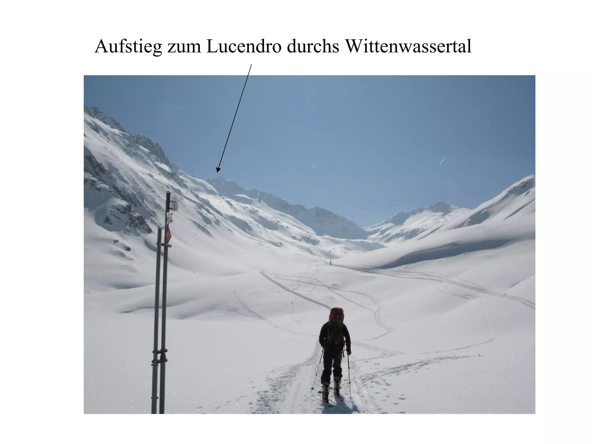 Aufstieg zum Lucendro durchs Wittenwassertal 