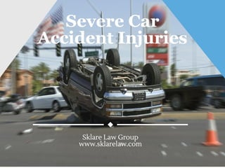 Severe Car Accident Injuries