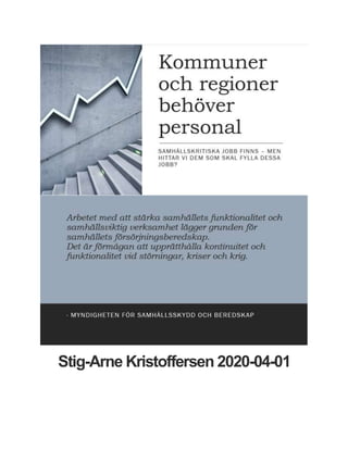 Stig-Arne Kristoffersen 2020-04-01
 