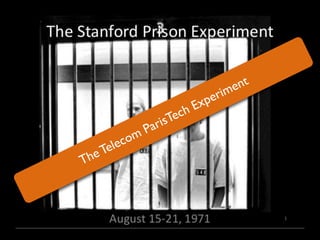 TheTelecom ParisTech Experiment
 