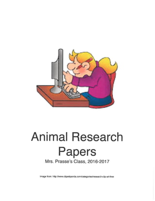 Mrs. Prasse's Class - Animal Research