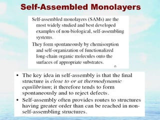 Self-Assembled Monolayers

 
