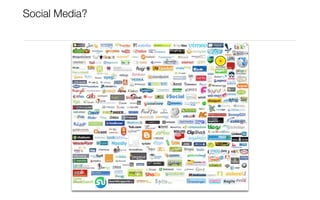 Social Media?
 