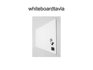 whiteboardtavla
 