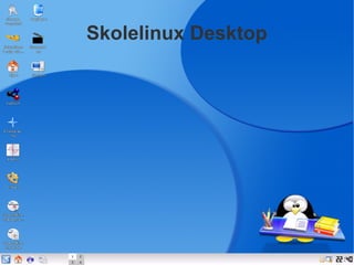 Skolelinux Desktop
 