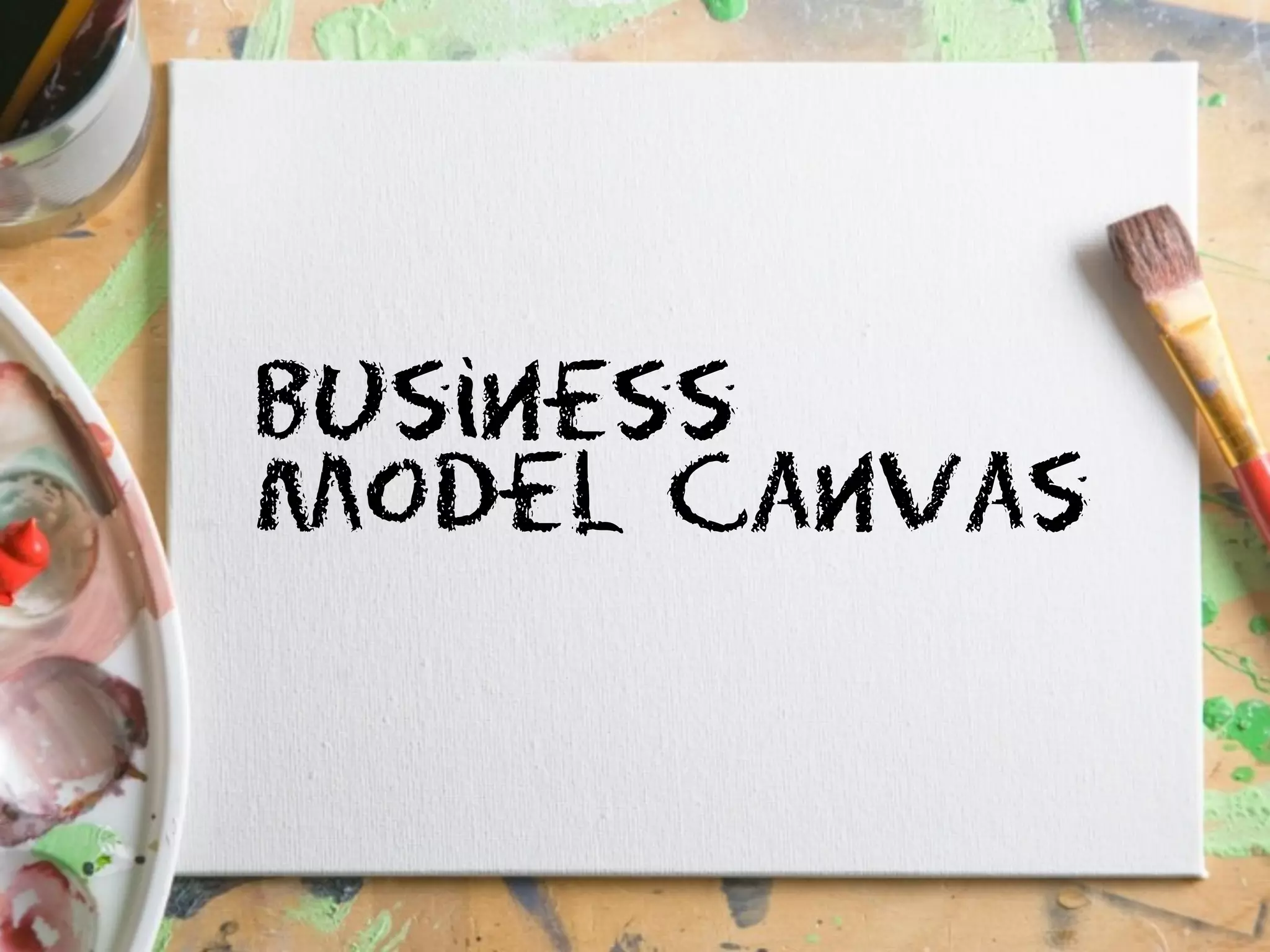 Business
Model Canvas
 