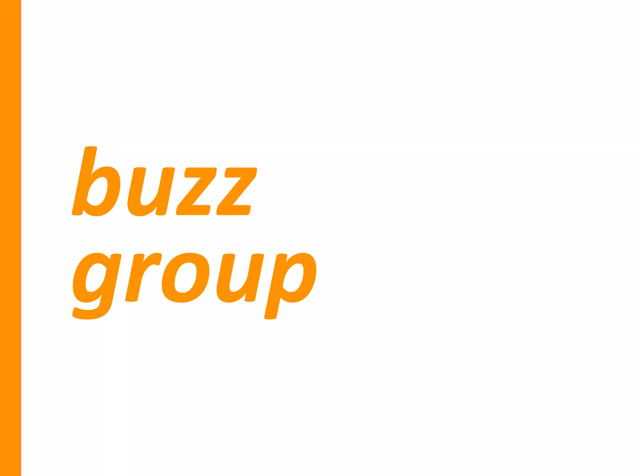 buzz	
  
group
 