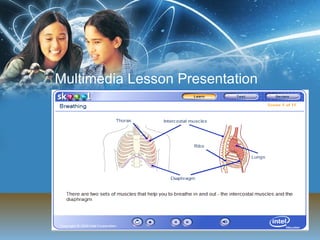 Multimedia Lesson Presentation 