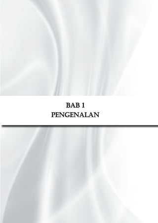 Bab 1
Pengenalan
 