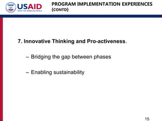 Reflections on challenges for program design and implementation