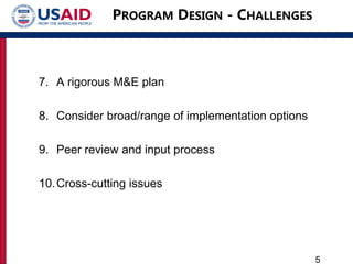 Reflections on challenges for program design and implementation