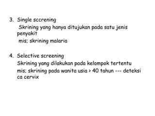 Skrining epidemiologi 2 | PPT