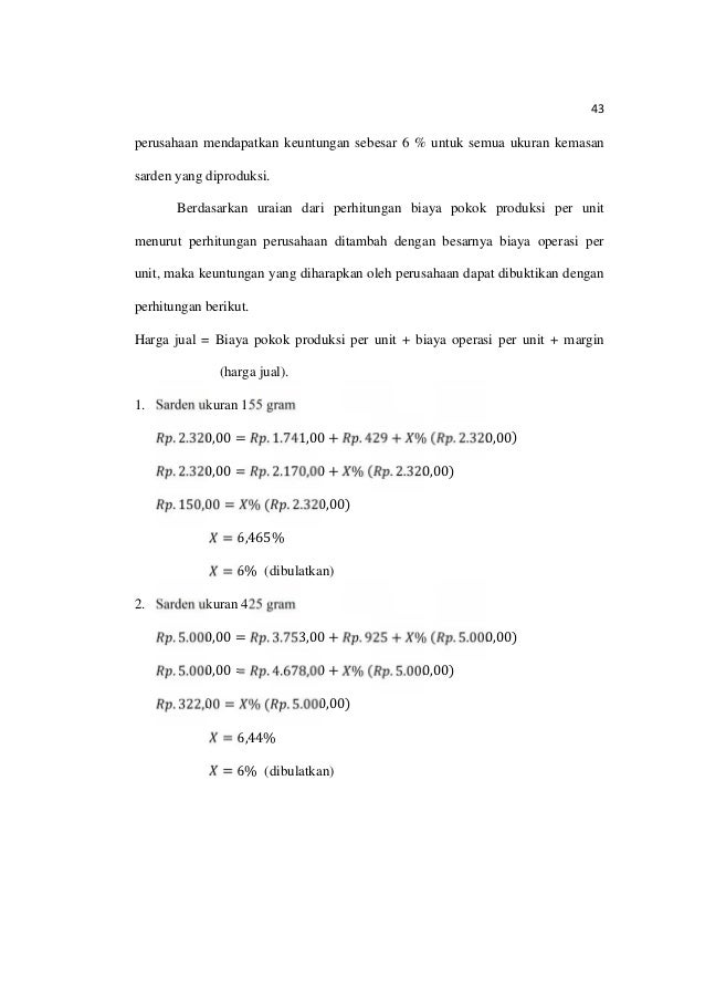 Analisis Biaya Pokok Produksi Dengan Pedoman Penentuan Harga Jual Pro