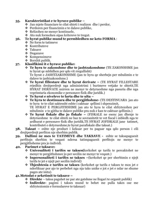 Shperndarja – nenkupton rishperndarjen e te ardhures midis individeve dhe familjeve si dhe rishperndarjen ndersektorial dhe nderregjionale.