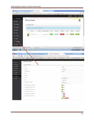 Multimedijalni sadržaji u funkciji obrazovanja
14
 