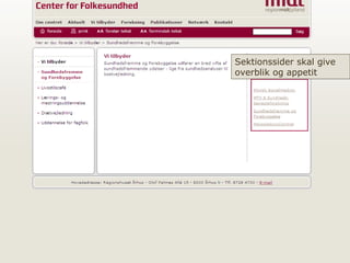 Sektionssider skal give overblik og appetit 