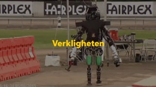 Verkligheten
 
