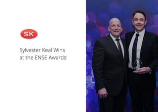 Sylvester Keal Wins
at the ENSE Awards!
 