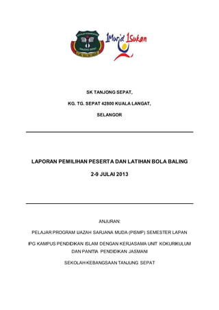 SK TANJONG SEPAT,
KG. TG. SEPAT 42800 KUALA LANGAT,
SELANGOR
KERTAS KERJA
PELANCARAN MINGGU KECERGASAN PERINGKAT SEKOLAH
ANJURAN:
PELAJAR PROGRAM IJAZAH SARJANA MUDA (PISMP) SEMESTER LAPAN
IPG KAMPUS PENDIDIKAN ISLAM
 