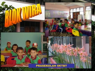 PRASEKOLAH SKTBT

 