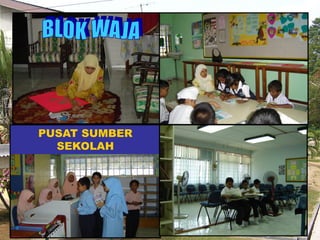 PUSAT SUMBER
SEKOLAH

 