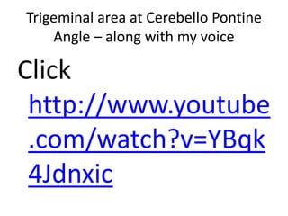 Liliequist membrane - Interpeduncolar cistern separated from prepontine
cistern by the mesencephalic leaf of LM.
Liliequist
 