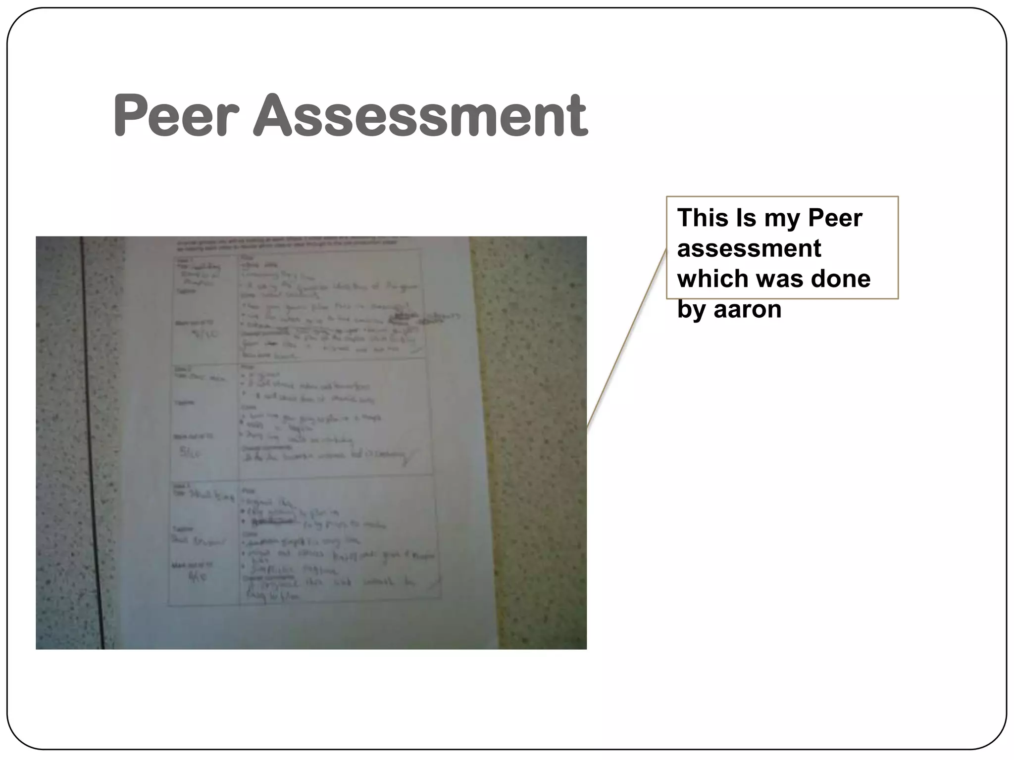 Peer AssessmentThis Is my Peer assessment which was done by aaron
