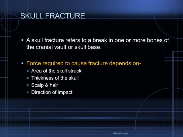 Skull Potential Injuries Skull fractures (Regional injury part - 1) | PPTX | First Aid | Injuries