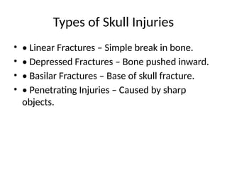 Skull Potential Injuries Skull_Management_Presentation.pptx............ | PPTX