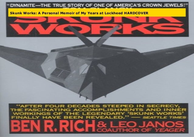 Skunk Works A Personal Memoir Of My Years At Lockheed Hardcover
