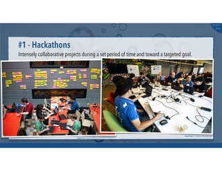 @russu
#skunkworks
Intensely collaborative projects during a set period of time and toward a targeted goal.
#1 - Hackathons
Image Source: Sebastiaan ter Burg from Utrecht,The Netherlands
Image Source: Liran Mimon / Wikimedia Israel
 