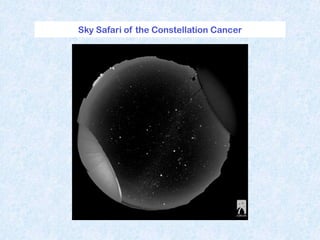 Sky Safari of the Constellation Cancer