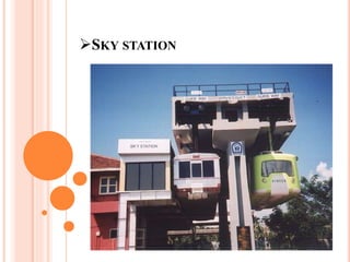 SKY STATION
 