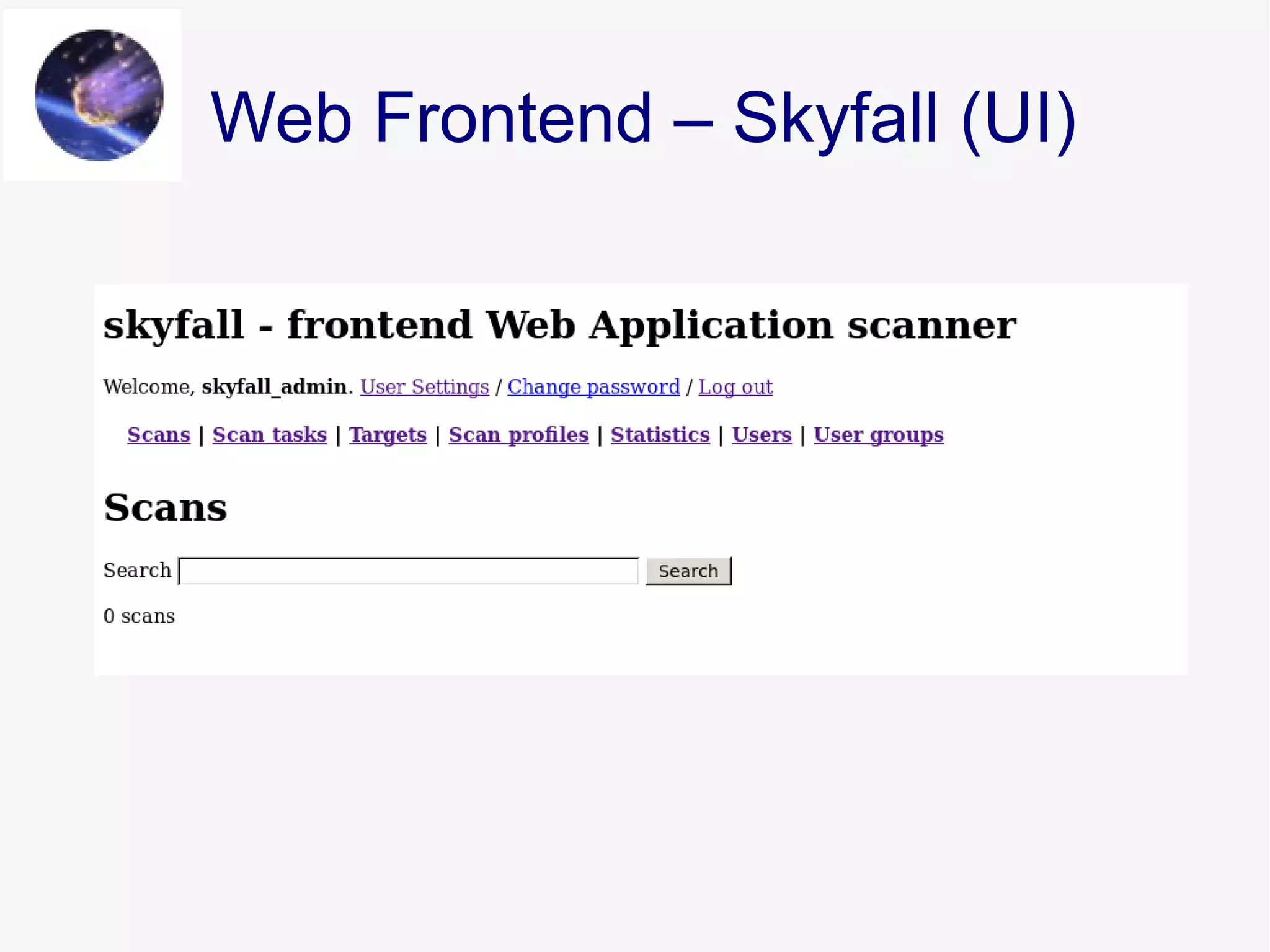 Web Frontend – Skyfall (UI)
 