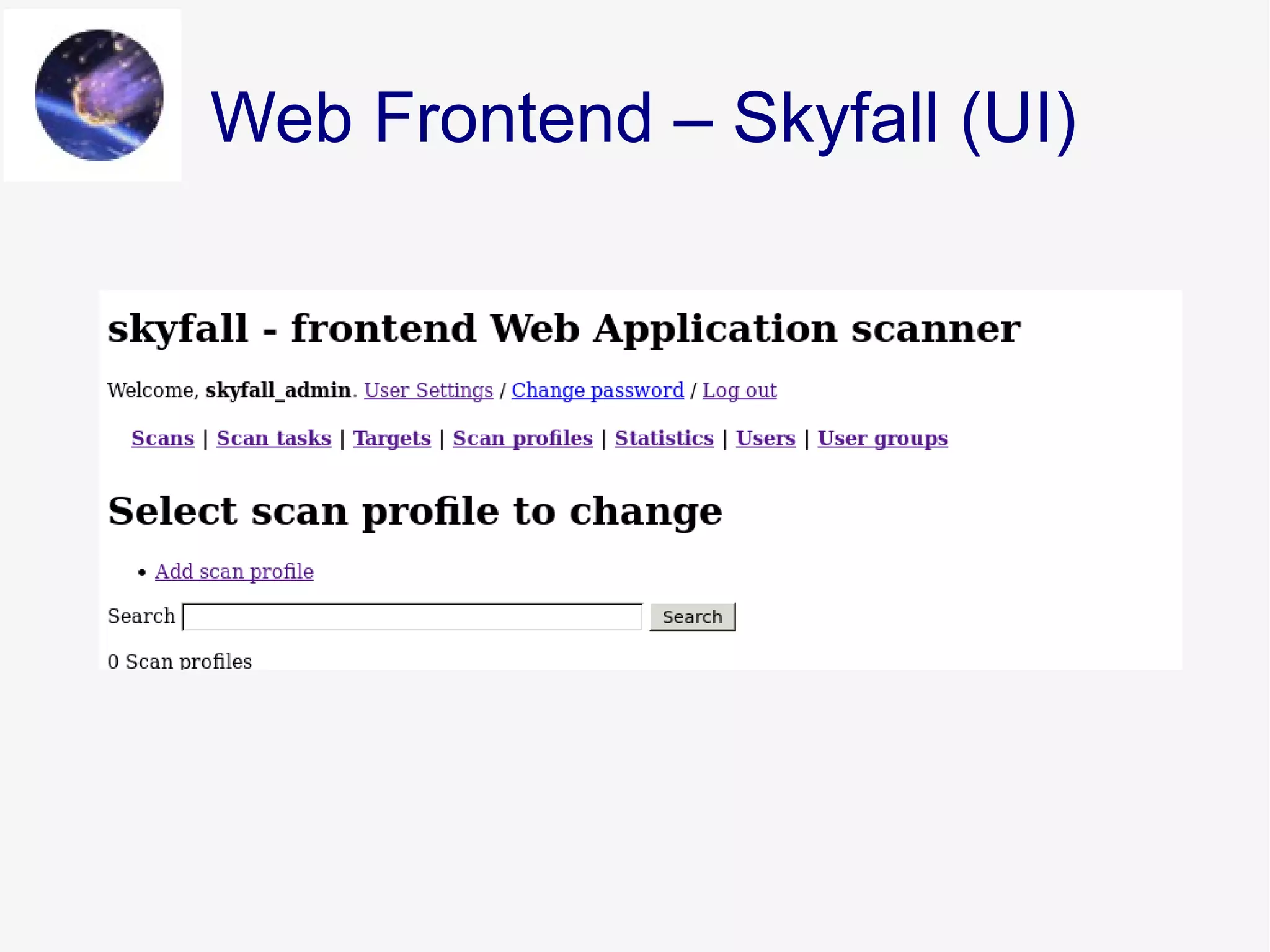 Web Frontend – Skyfall (UI)
 