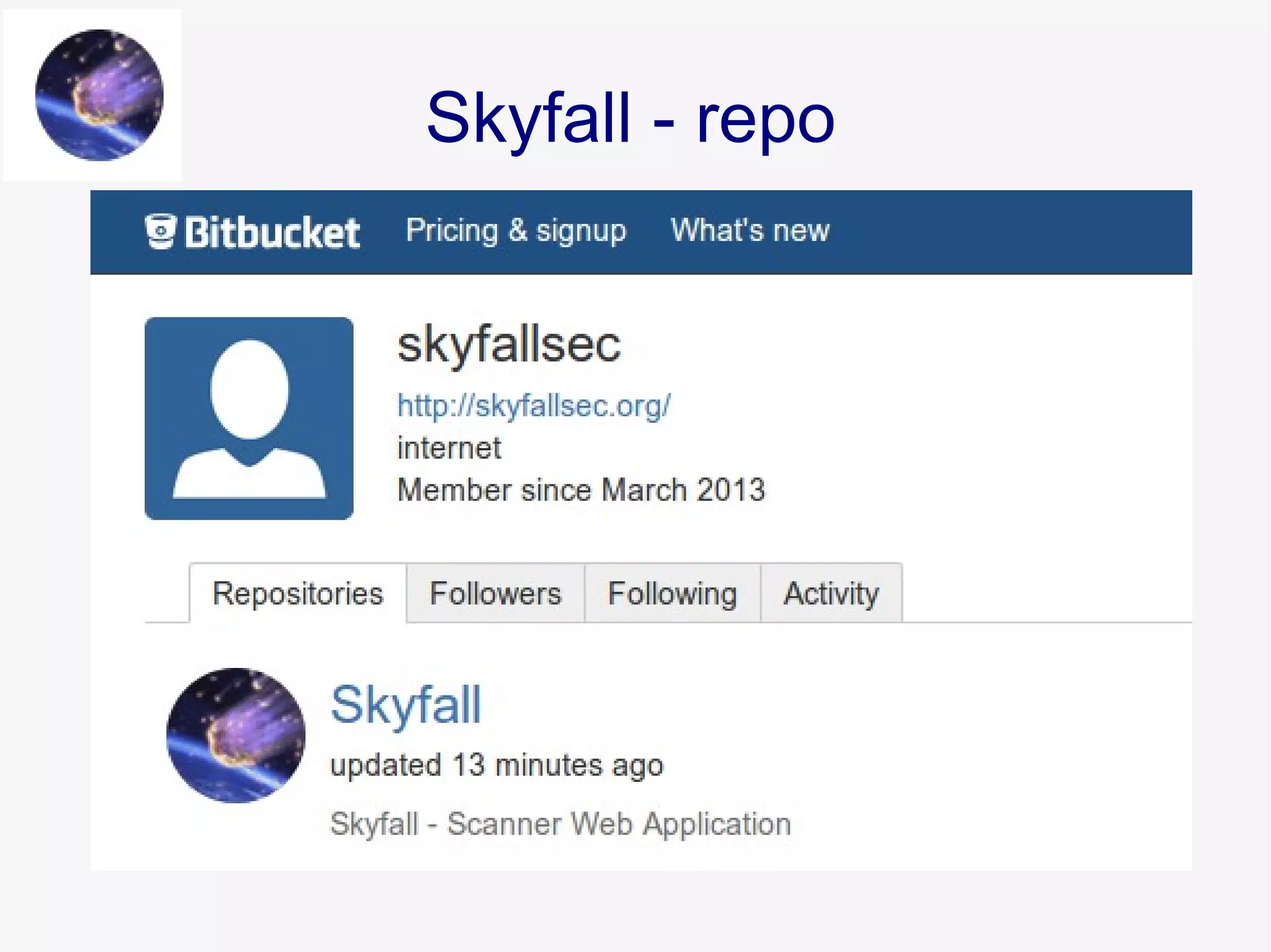 Skyfall - repo
 