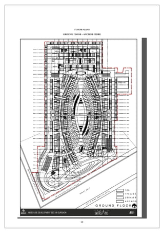 10
FLOOR PLANS
GROUND FLOOR – ANCHOR STORE
 