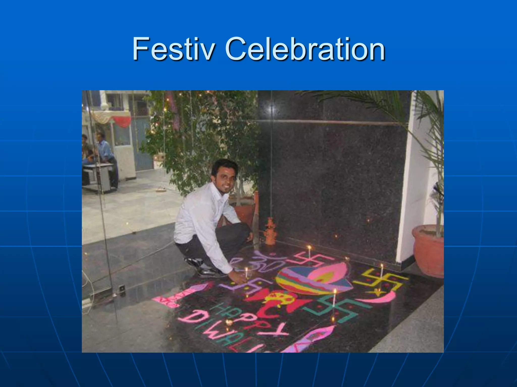 Festiv Celebration
 