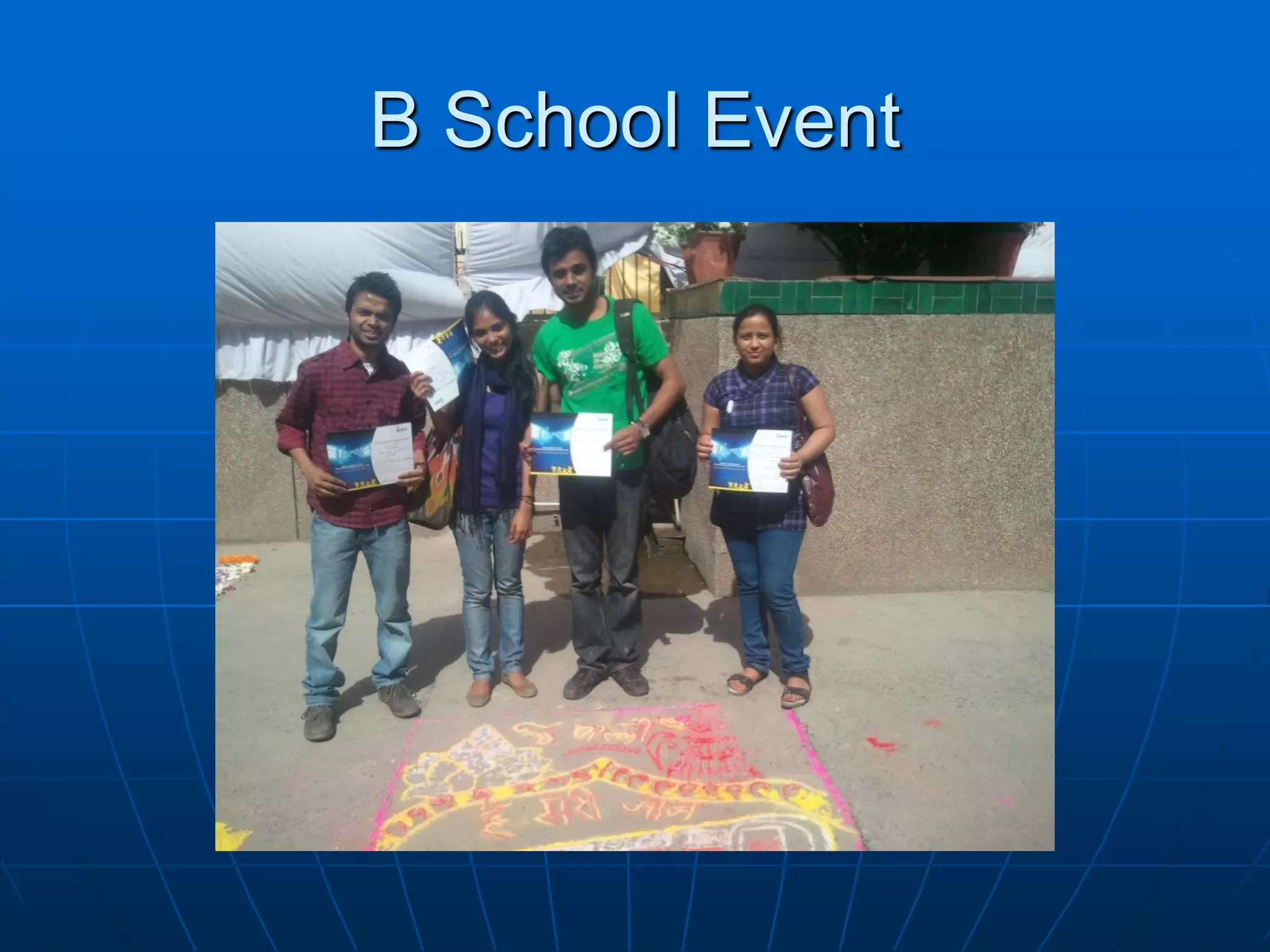 B School Event
 