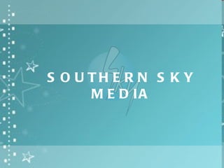 SOUTHERN SKY MEDIA 