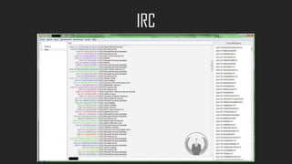 IRC
 