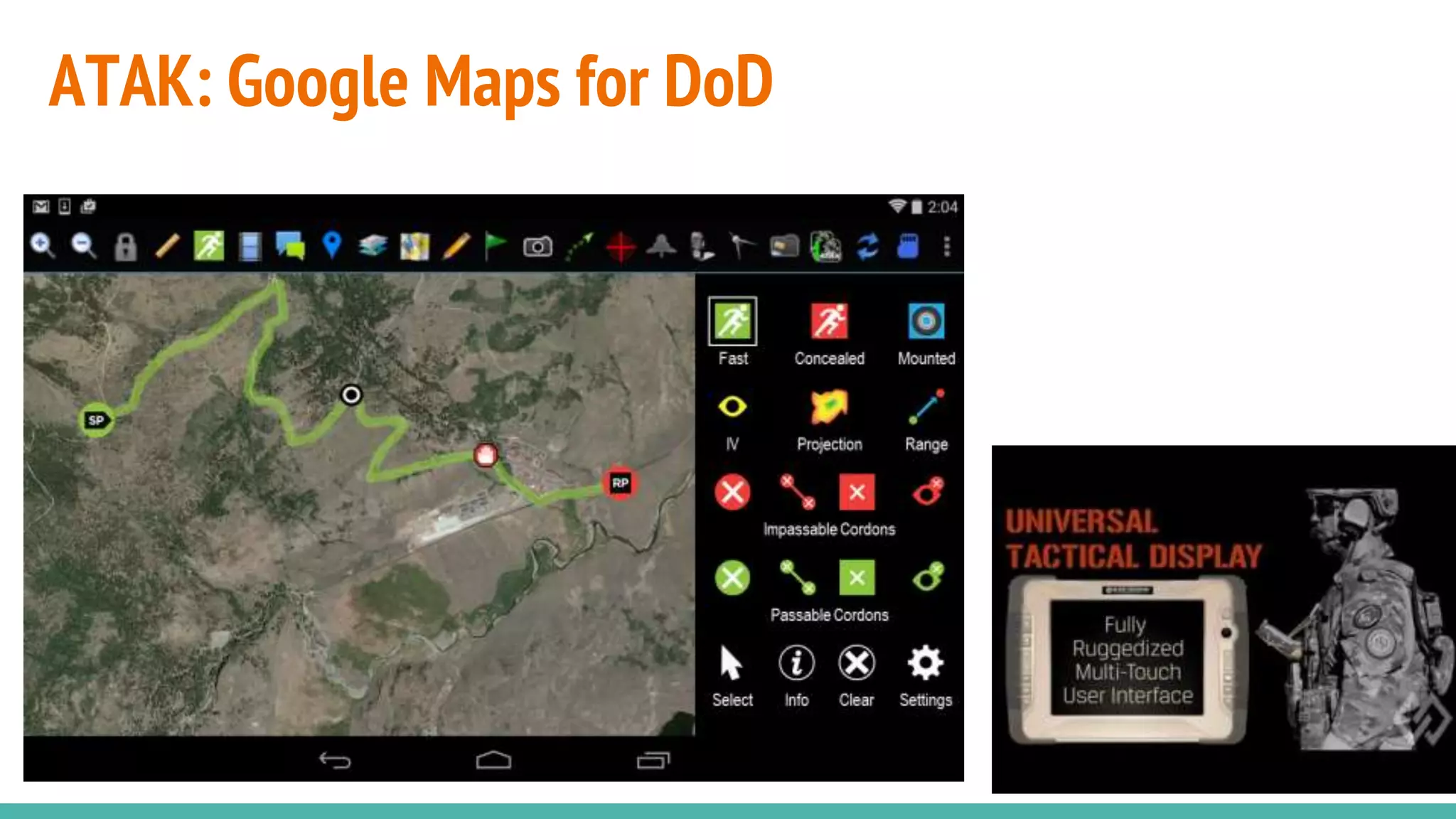 ATAK: Google Maps for DoD
 