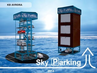 Sky parking