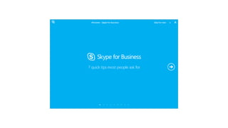 Skype for business first run