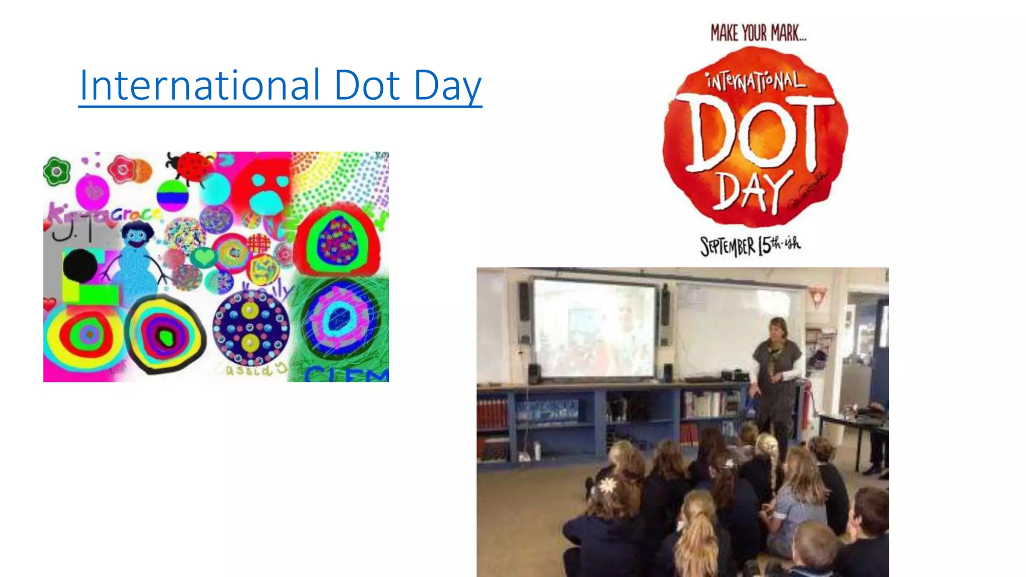 International Dot Day
 