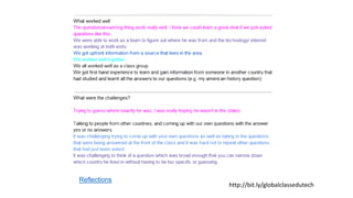 Reflections
http://bit.ly/globalclassedutech
 